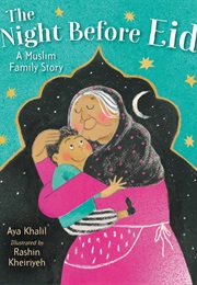 The Night Before Eid (Aya Khalil)