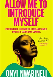 Allow Me to Introduce Myself (Onyi Nwabineli)