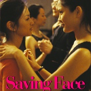 Saving Face (2004)