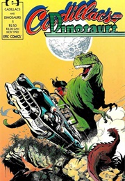 Cadillacs and Dinosaurs (Mark Schultz)