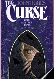 The Curse (John Tigge)