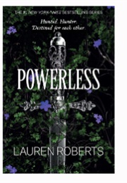 Powerless (Lauren Roberts)