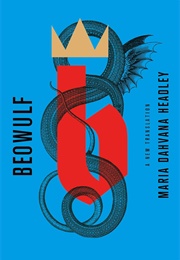 Beowulf (Trans. Maria Dahvana Headley)