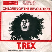 T. Rex - Children of the Revolution
