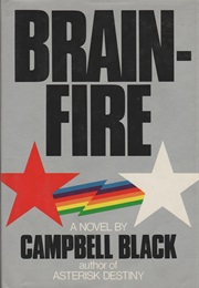Brain-Fire (Campbell Black)