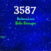 #8291 Hello Stranger by Barbara Lewis