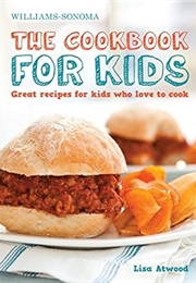 The Cookbook for Kids (Williams Sonoma)