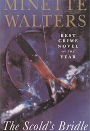 The Scold's Bridle (Walters, Minette)