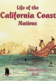 Life of the California Coast Nations (Aloian)