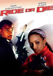 Ride or Die (2003)