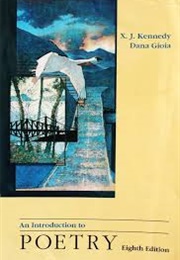 An Introduction to Poetry (X J Kennedy)