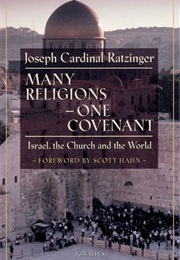 Many Religions, One Covenant (Joseph Ratzinger)
