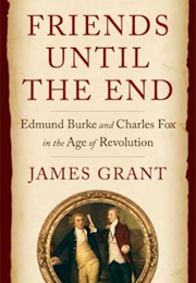 Friends Until the End (James Grant)