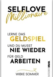 Selflove Millionaire (Wibke Sommer)