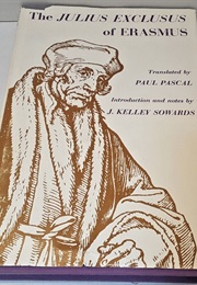 Julius Excluded From Heaven (Desiderius Erasmus)