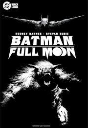 Batman: Full Moon (Rodney Barnes)