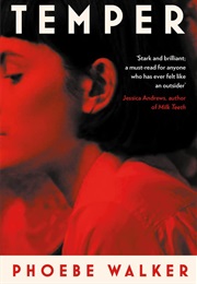 Temper (Phoebe Walker)