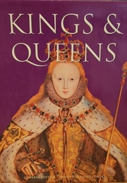 Kings & Queens (Loades, Prof. David)