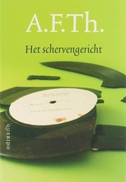 Het Schervengericht (A.F.Th. Van Der Heijden)