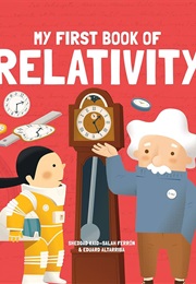 My First Book of Relativity (Sheddad Kaid-Sala Ferrón)
