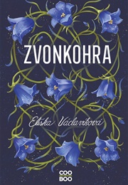 Zvonkohra (Eliška Václavíková)