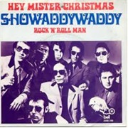 Hey Mr. Christmas - Showaddywaddy