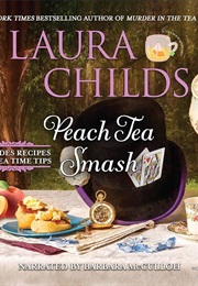 Peach Tea Smash (Laura Childs)