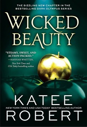 Wicked Beauty (Katee Robert)