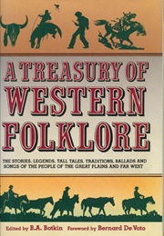 A Treasury of Western Folk Tales (B.A. Botkin)