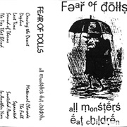 Fear of Dolls – All Monsters Eat Children