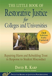The Little Book of Restorative Justice for Colleges and Universities (David Karp)