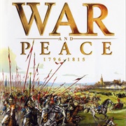 War and Peace: 1796 - 1815