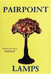 Pairpoint Lamps (Edward Malakoff)