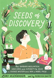 Seeds of Discovery (Lori Alexander)