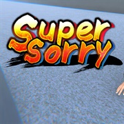 Super Sorry