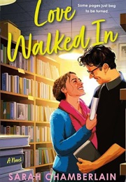 Love Walked in (Sarah Chamberlain)