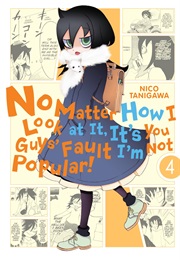 No Matter How I Look at It, It's You Guys Fault I'm Not Popular Vol 4 (Nico Tanigawa)
