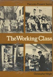 The Working Class (Wright, Christopher)