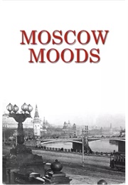 Moscow Moods (1936)
