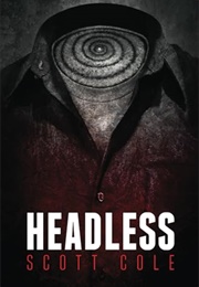 Headless (Scott Cole)