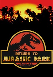 Return to Jurassic Park: The Third Adventure (2011)