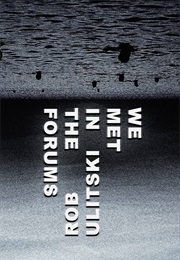 We Met in the Forums (Rob Ulitski)
