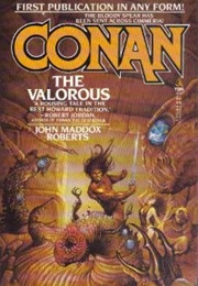 Conan the Valorous (John Roberts)