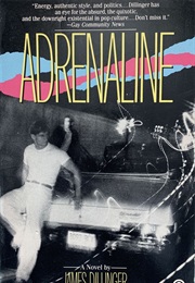 Adrenaline (James Robert Baker)