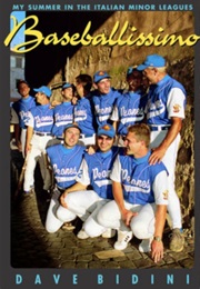 Baseballissimo (Dave Bidini)