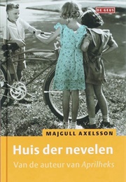 Huis Der Nevelen (Majgull Axelsson)