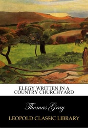 Elegy Written in a Country Churchyard (Thomas Gray)