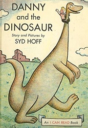 Danny and the Dinosaur (Syd Hoff)