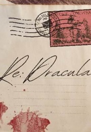 Re: Dracula (Bram Stoker)