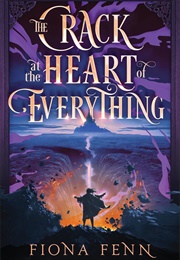 The Crack at the Heart of Everything (Fiona Fenn)